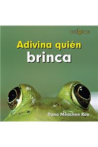 Adivina Quién Brinca (Guess Who Jumps)