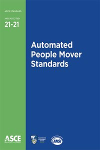 Automated People Mover Standards (21-21)