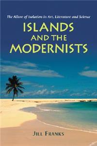 Islands and the Modernists