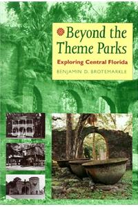 Beyond the Theme Parks