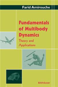 Fundamentals of Multibody Dynamics