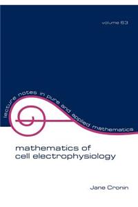 Mathematics of Cell Electrophysiology