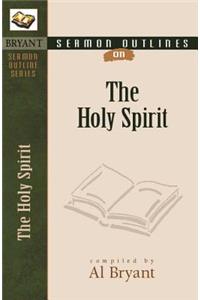 Sermon Outlines on the Holy Spirit