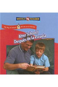After School / Después de la Escuela
