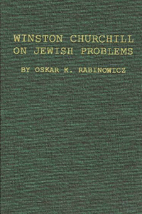 Winston Churchill on Jewish Problems.