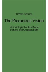 Precarious Vision