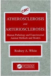 Atherosclerosis and Arteriosclerosis