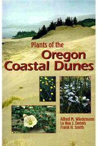 Plants of the Oregon Coastal Dunes