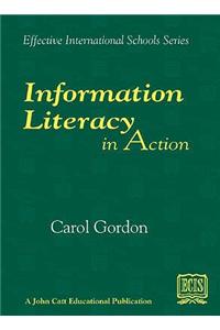 Information Literacy in Action