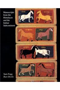 Manuscripts from the Himalayas and the Indian Subcontinent