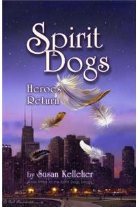 Spirit Dogs