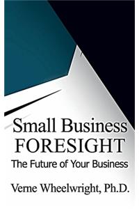 Small Business Foresight