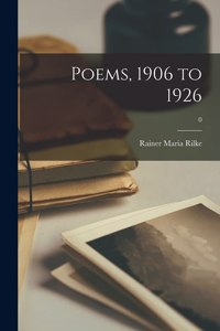 Poems, 1906 to 1926; 0