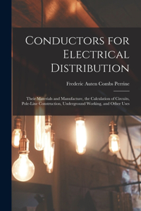 Conductors for Electrical Distribution