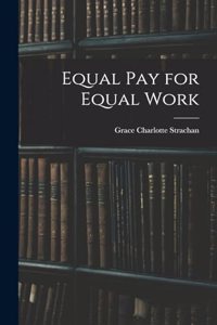 Equal Pay for Equal Work