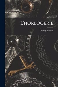 L'horlogerie