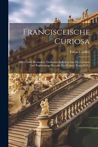 Francisceische Curiosa