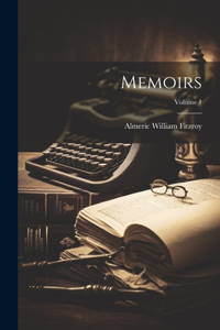 Memoirs; Volume 1