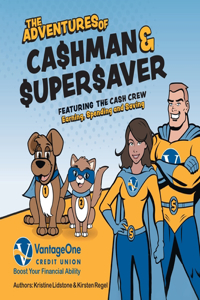 Adventures of Cashman and Supersaver
