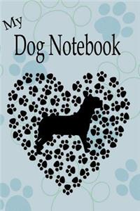 My Dog Notebook