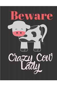 Crazy Cow Lady