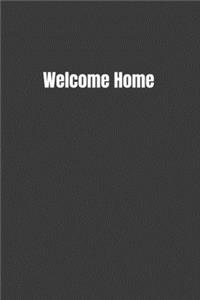 Welcome Home