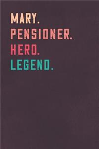 Mary. Pensioner. Hero. Legend.