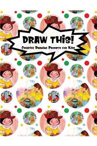 Draw This!