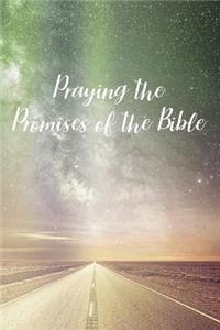 Praying the Promises of the Bible