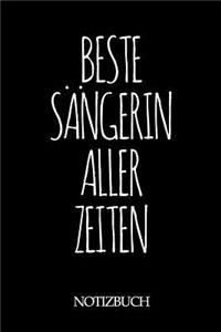 Beste Sängerin Aller Zeiten Notizbuch