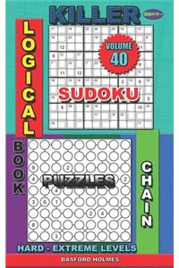 Logical book. Killer sudoku. Chain puzzles. Hard - extreme levels.