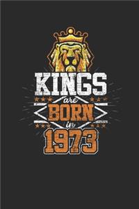 Kings Are Born In 1973