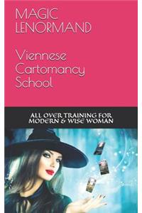 Magic Lenormand - an allover Training for modern and wise Women