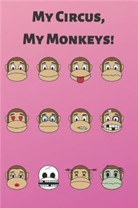 My Circus, My Monkeys!