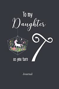 To My Daughter as You Turn Seven Journal