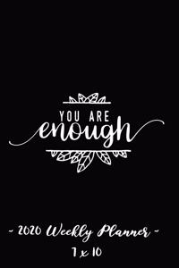 2020 Weekly Planner - You Are Enough