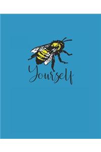 Bee Yourself