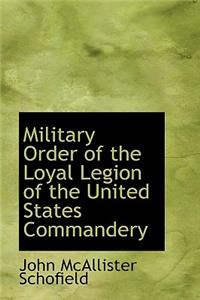 Military Order of the Loyal Legion of the United States Commandery