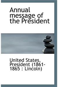 Annual Message of the President