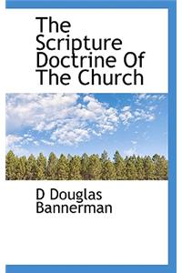 The Scripture Doctrine of the Church