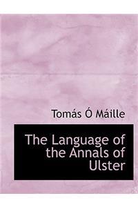 The Language of the Annals of Ulster