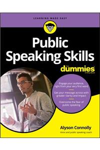 Public Speaking Skills for Dummies