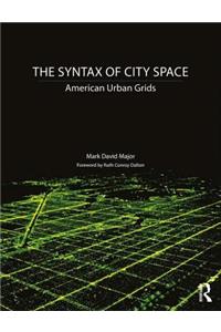 The Syntax of City Space