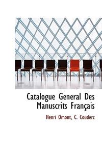 Catalogue G N Ral Des Manuscrits Fran Ais