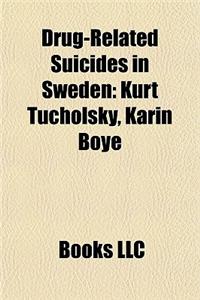 Drug-Related Suicides in Sweden
