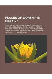 Places of Worship in Ukraine