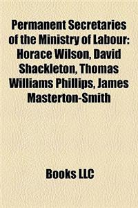 Permanent Secretaries of the Ministry of Labour