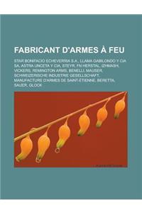 Fabricant D'Armes a Feu