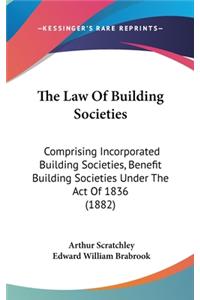 The Law of Building Societies