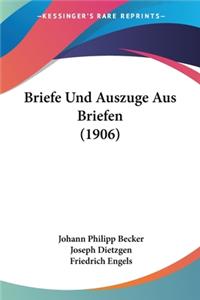 Briefe Und Auszuge Aus Briefen (1906)